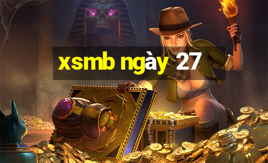 xsmb ngày 27