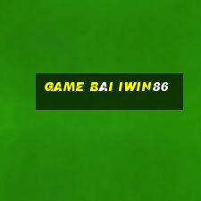 Game Bài Iwin86