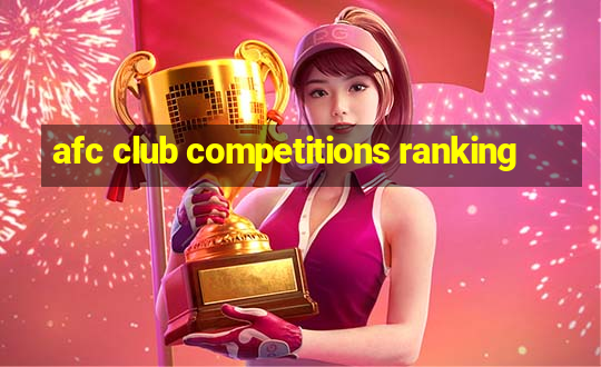 afc club competitions ranking