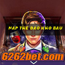 nap the dao kho bau