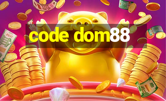 code dom88