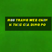 M88 Trang web chính thức của Ding Po