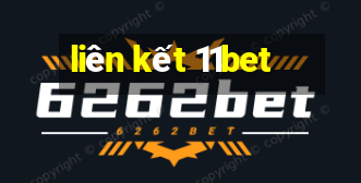 liên kết 11bet