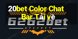 20bet Color Chat Bar Tải về