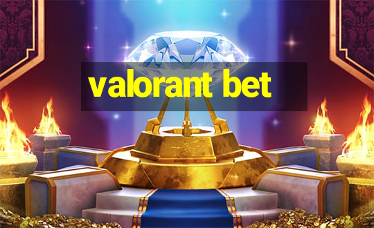 valorant bet