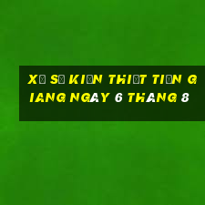 xổ số kiến thiết tiền giang ngày 6 tháng 8