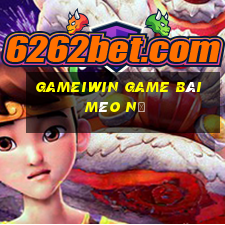 Gameiwin Game Bài Mèo Nổ