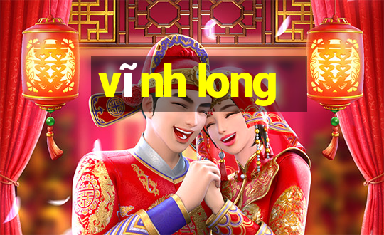 vĩnh long