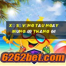 xổ số vũng tàu ngày mùng 09 tháng 04