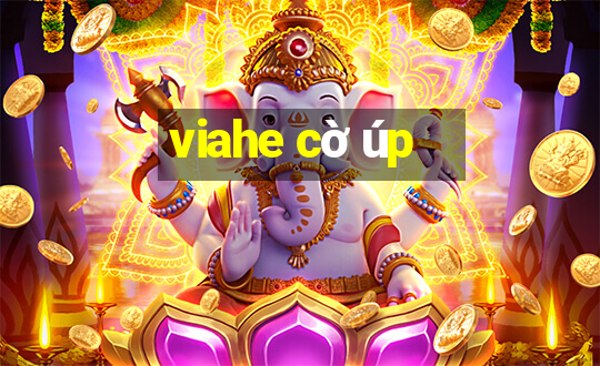 viahe cờ úp