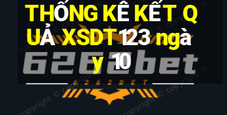 THỐNG KÊ KẾT QUẢ XSDT123 ngày 10