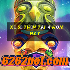 xổ số thần tài 4 hôm nay