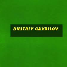 dmitriy gavrilov