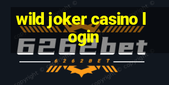 wild joker casino login