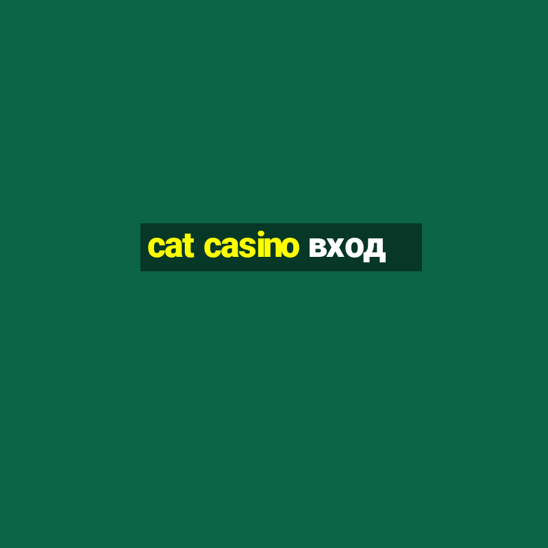 cat casino вход