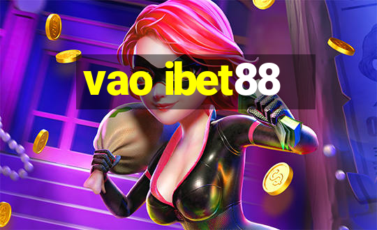 vao ibet88