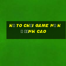 hũ to chơi game nổ hũ đỉnh cao