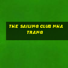 the sailing club nha trang