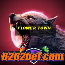 flower town