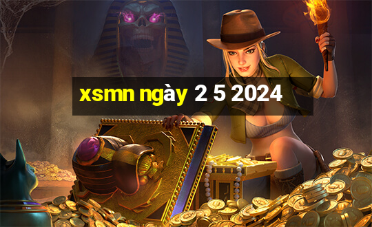 xsmn ngày 2 5 2024