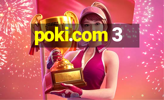 poki.com 3