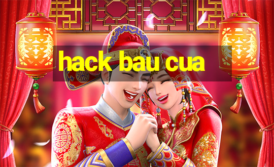 hack bau cua