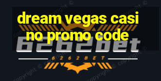 dream vegas casino promo code