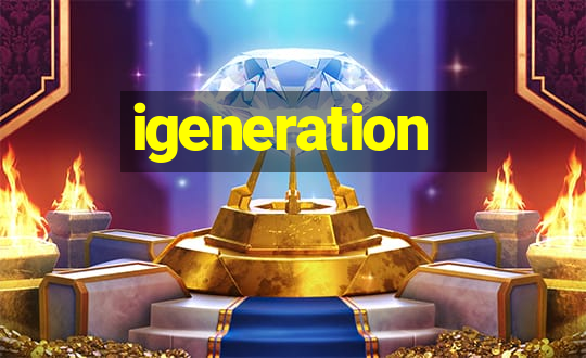 igeneration