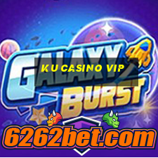 ku casino vip