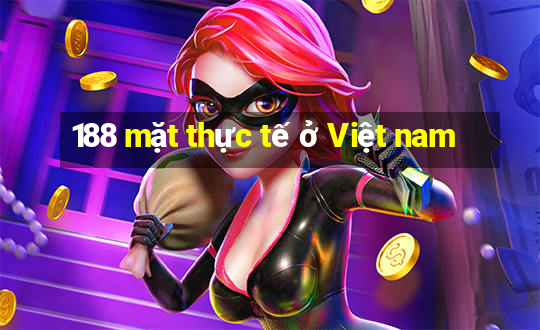 188 mặt thực tế ở Việt nam