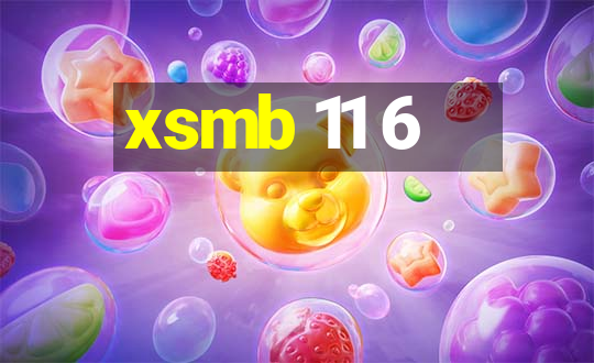 xsmb 11 6