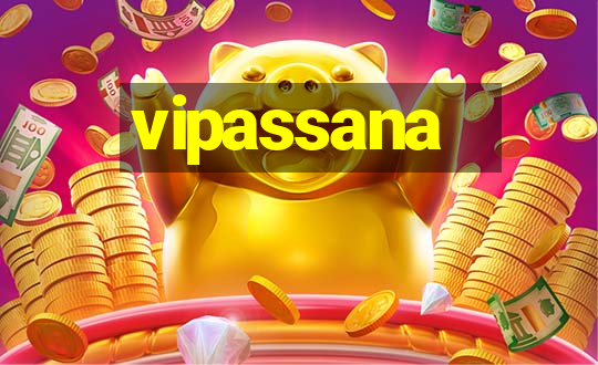 vipassana