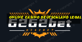 online casino deutschland legal