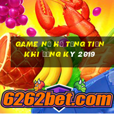 game nổ hũ tặng tiền khi đăng ký 2019