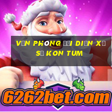 văn phòng đại diện xổ số kon tum