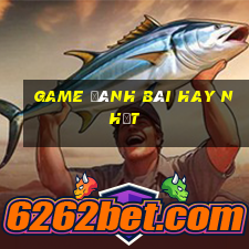 game danh bai hay nhat