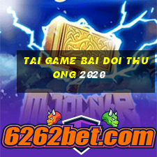 tai game bai doi thuong 2020