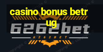 casino bonus betrug