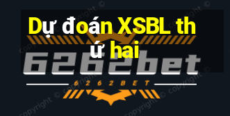 Dự đoán XSBL thứ hai