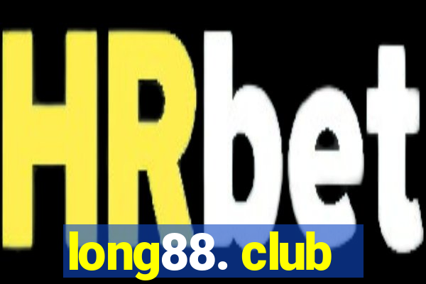 long88. club