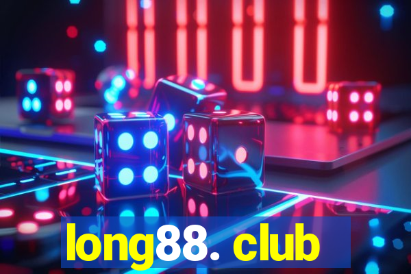 long88. club