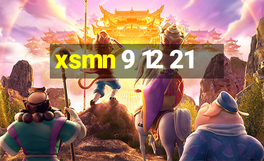 xsmn 9 12 21