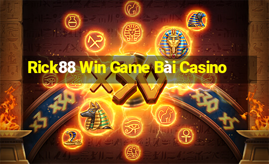 Rick88 Win Game Bài Casino