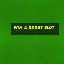 win a beest slot