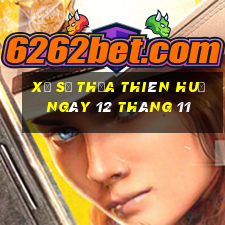 xổ số thừa thiên huế ngày 12 tháng 11