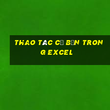 thao tác cơ bản trong excel