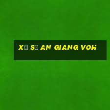 xổ số an giang voh