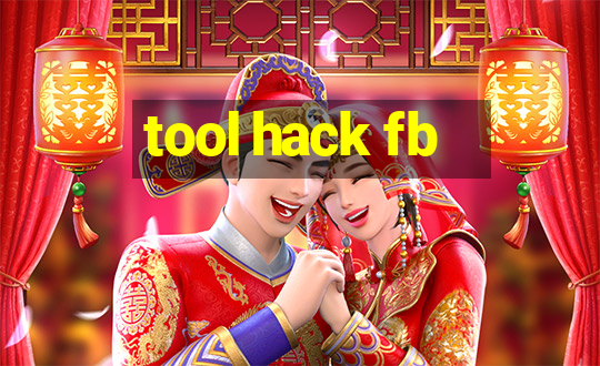 tool hack fb