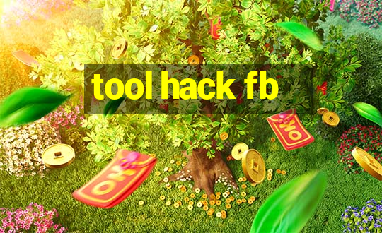 tool hack fb