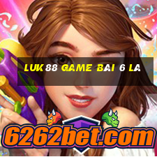 Luk88 Game Bài 6 Lá